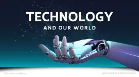 Technology and our world - special edition world trade news
